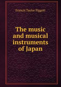 The music and musical instruments of Japan