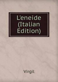 L'eneide (Italian Edition)