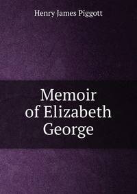 Memoir of Elizabeth George