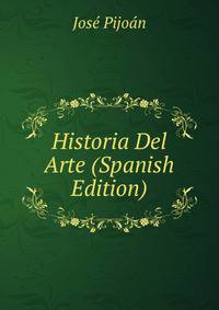 Historia Del Arte (Spanish Edition)