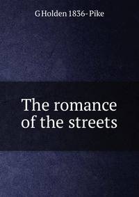 The romance of the streets