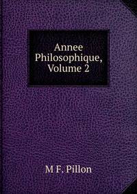 Annee Philosophique, Volume 2