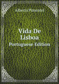 Vida De Lisboa. Portuguese Edition