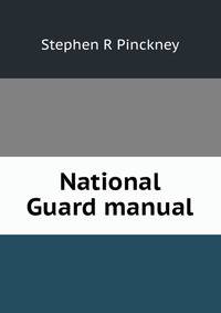 National Guard manual