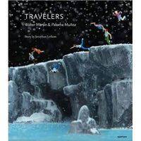 Walter Martin and Paloma Munoz: Travelers