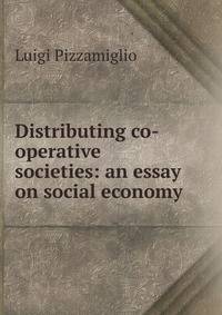 Distributing co-operative societies: an essay on social economy