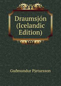 Draumsjon (Icelandic Edition)