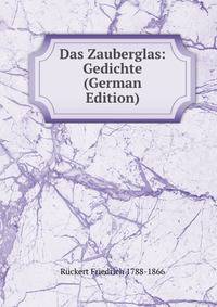 Das Zauberglas: Gedichte (German Edition)