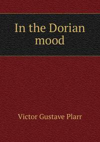 In the Dorian mood
