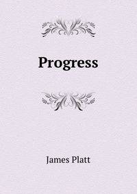 Progress