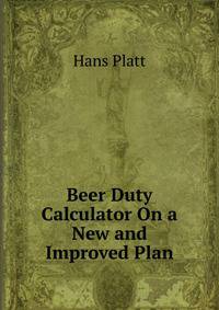 Beer Duty Calculator On a New and Improved Plan