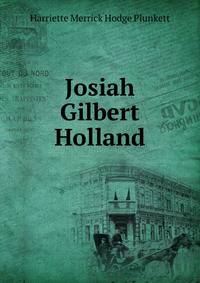 Josiah Gilbert Holland