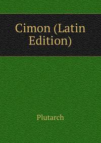 Cimon (Latin Edition)