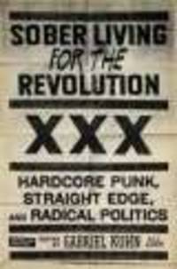 Sober Living for the Revolution