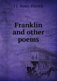 Franklin and other poems