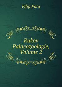 Rukov Palaeozoologie, Volume 2