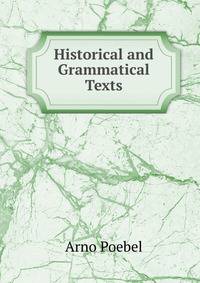 Historical and Grammatical Texts