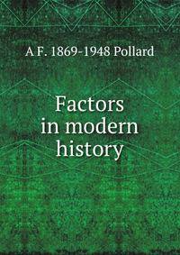 Factors in modern history