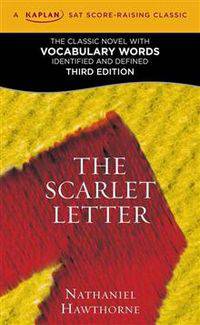 The Scarlet Letter: A Kaplan SAT Score-Raising Classic