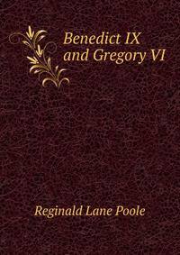 Benedict IX and Gregory VI