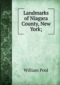 Landmarks of Niagara County, New York;