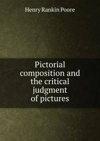 Pictorial composition and the critical judgment of pictures
