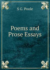 Poems and Prose Essays