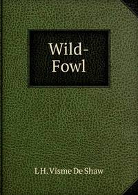 Wild-Fowl
