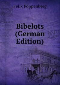 Bibelots (German Edition)