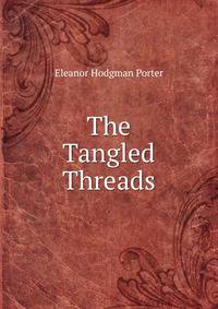 The Tangled Threads