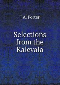 Selections from the Kalevala