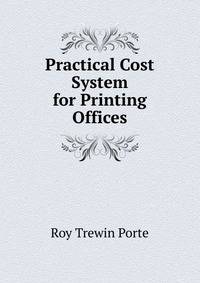 Practical Cost System for Printing Offices