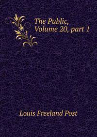 The Public, Volume 20, part 1