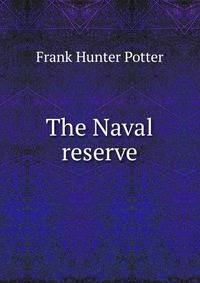 The Naval reserve