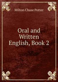 Oral and Written English, Book 2