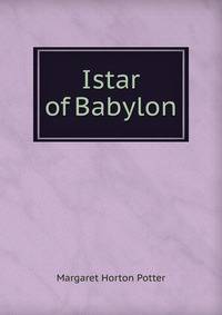 Istar of Babylon
