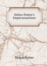 Helen Potter's Impersonations