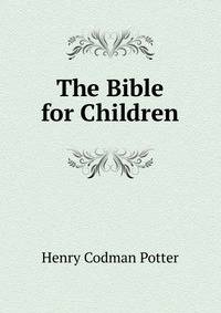 The Bible for Children