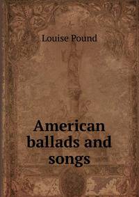 American ballads and songs