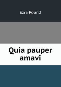 Quia pauper amavi