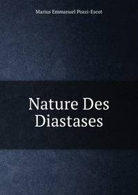 Nature Des Diastases