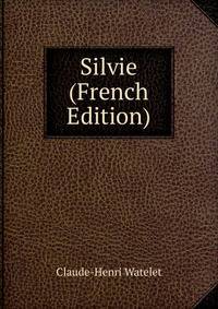 Silvie (French Edition)