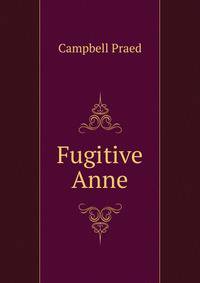 Fugitive Anne