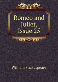 Romeo and Juliet, Issue 25