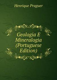 Geologia E Mineralogia (Portuguese Edition)