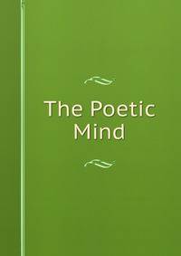 The Poetic Mind