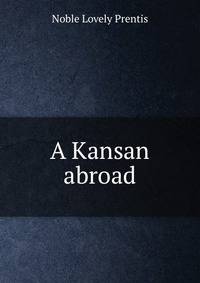 A Kansan abroad