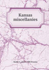 Kansas miscellanies
