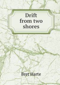 Drift from two shores