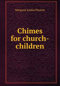 Chimes for church-children
